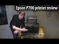 Keith Cooper's Epson P700 printer overview