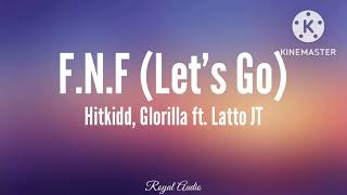 Hitkidd, Glorilla - F.N.F (Let's Go) ft. Latto JT