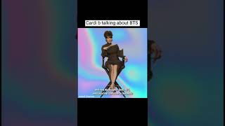 Cardi B Talking About Bts
