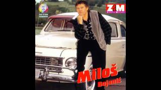 Milos Bojanic - Zbog tebe jedina moja - (Audio 1996) HD