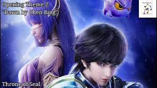 Throne of Seal Opening Theme 2 