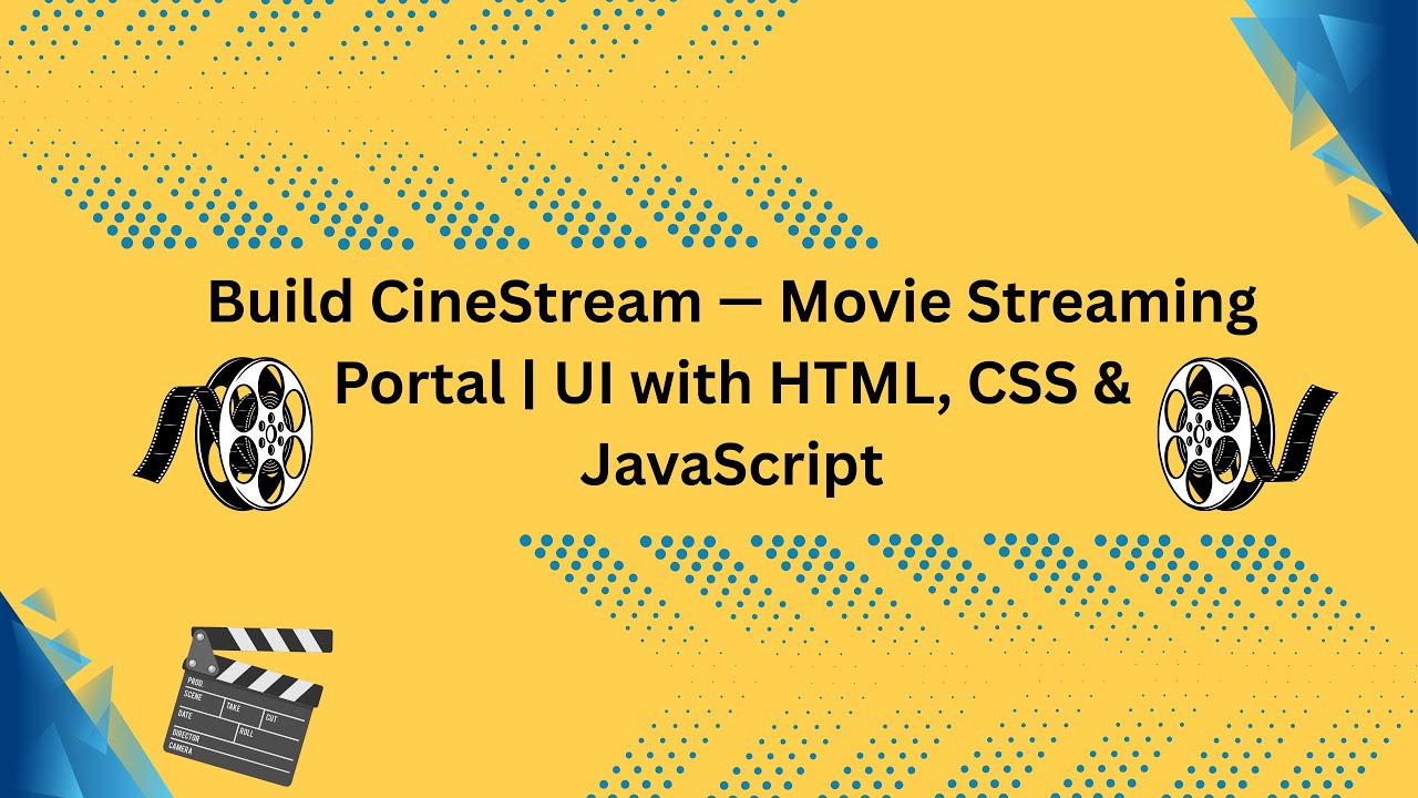 Build CineStream — Movie Streaming Portal | UI with HTML, CSS ...