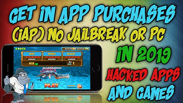 GET IN APP PURCHASES FREE 2019 NO JAILBREAK OR PC / GET HACKED GAMES FREE ON iOS 9,10,11,12 FREE IAP