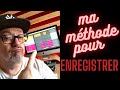 Ma mthode pour enregistrer