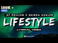 Lifestyle  lyrical  ap dhillon  shinda kahlon