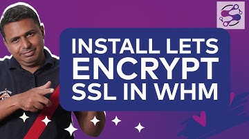 Install Lets Encrypt SSL in WHM & Secure Your Site | SSL Install Tutorial