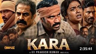 Kara Full Movie Hindi Dubbed 2026 Latest Collection | Dhanush New Movie | Mamitha B | South Movie