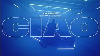 JOE FLIZZOW 'CIAO' FET MK, JAY PARK