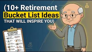 10+ Retirement Bucket List Ideas That Will Inspire You