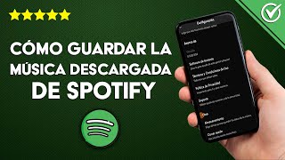 Cómo Mover y Guardar la Música Descargada de Spotify en la Tarjeta SD de mi Android screenshot 5