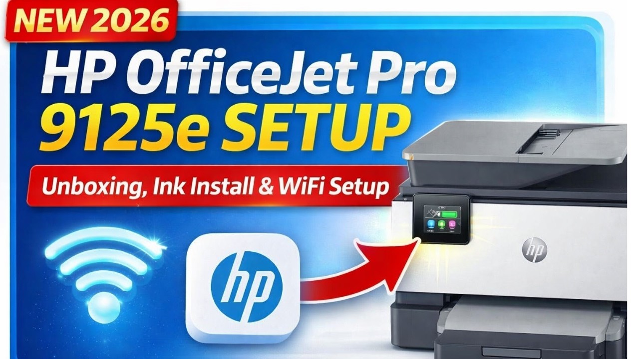 HP OfficeJet Pro 9125e Setup – Full Guide (Unboxing, Ink Install & WiFi ...