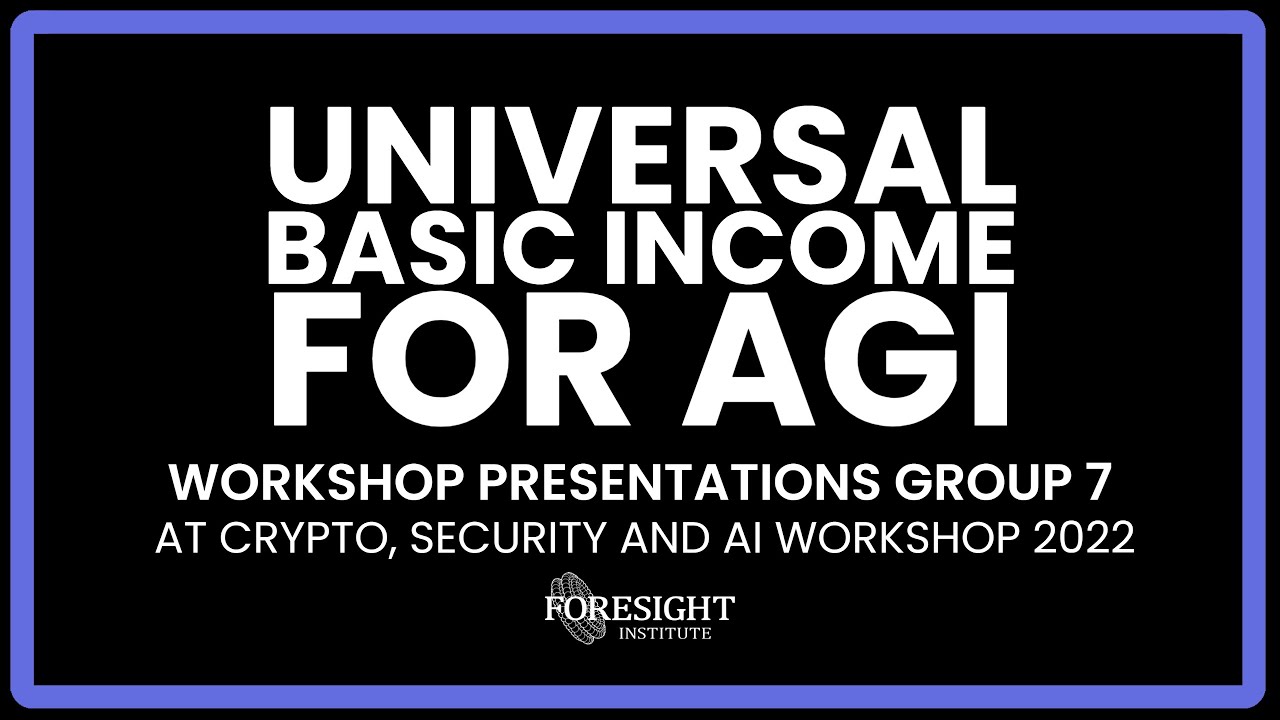 Workshop Presentations Group 7: International Entity for Universal Basic  Income