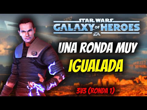 Una ronda MUY igualada - GRAN ARENA 3v3 (Ronda 1) Star Wars Galaxy Of Heroes - ByOscar94