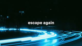 c152 & diedlonely - escape again