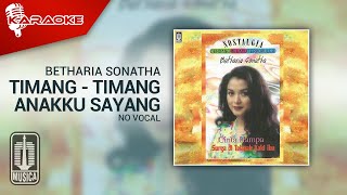 Betharia Sonatha - Timang - Timang Anakku Sayang ( Karaoke Video) | No Vocal