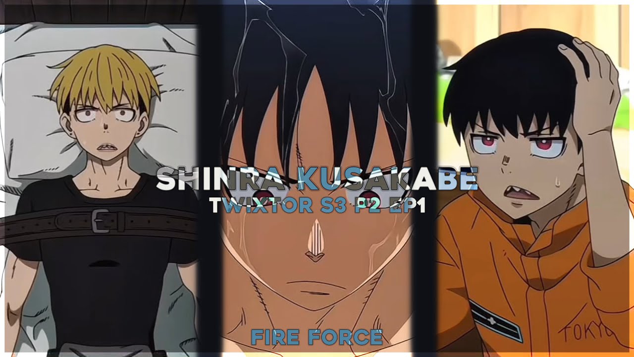 Shinra Kusakabe - Free Twixtor clips | Fire force • season 3 part2 épisode 1
