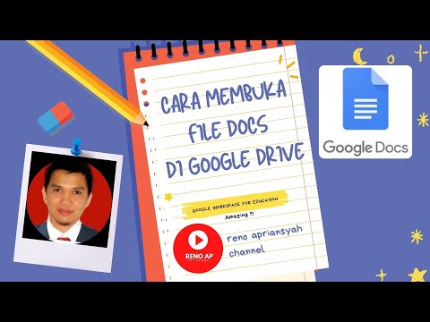 Cara Membuka File Google Docs atau Dokumen di Google Drive