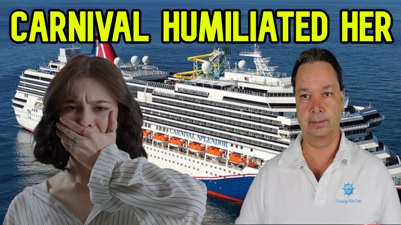 WOMAN SAYS CARNIVAL WAITER TOTALLY HUMILIATED HER, CRUISE NEWS