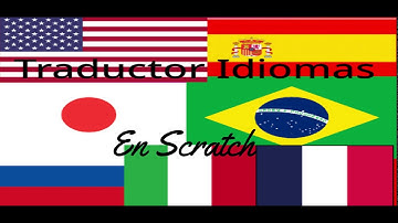 Traductor de Idiomas en Scratch