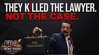 They Silenced The Lawyer Not The Case  Fba Reparations Playbook 