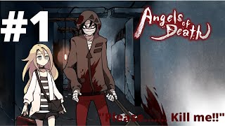 Angels Of Death -  Episode 1 - "Please......Kill me!!" - PC Walkthrough part-1