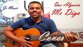 Video-Miniaturansicht von „Que Alguien Me Diga Cover“