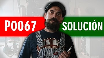 CÓDIGO P0067 🟢 Solucionado 🟢 Códigos de avería Inyector Aire Asistido Síntomas, Causas y Soluciones