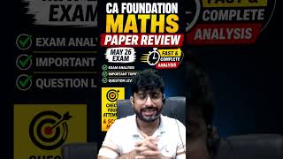 May 26 Maths Paper Review CA Foundation #cafoundation #may26  #cafoundation