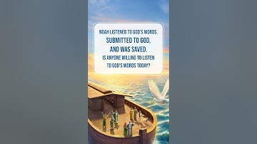 Noah Listened to God