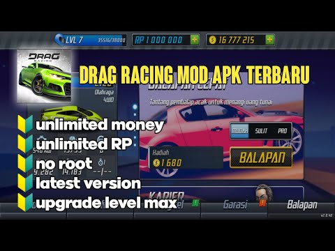 Drag racing mod apk terbaru || mod unlimited money