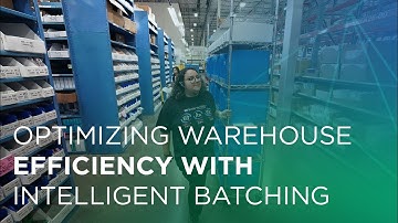Optimizing Warehouse Efficiency with Intelligent Batching