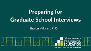 Preparing for Graduate School Interviews (2021)