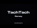 RARESY TACHTACH Official Video