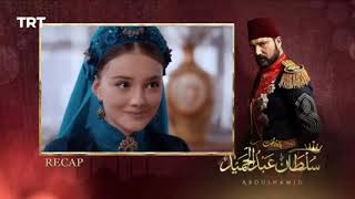 Payitahat sultan Abdulhamid urdu season 3| recap episode 324 urdu dubbing