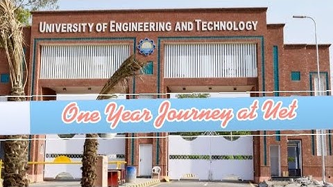 One year journey at Uet Lahore|CS department|BS  Computer Science🥰