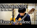 Sarabande (for Ida Presti) / Francis Poulenc