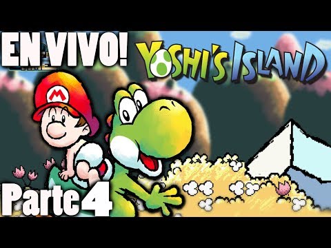 Yoshi Island en vivo!! Twitch! - Parte 4