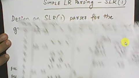 SLR(1) Parsing Part 3