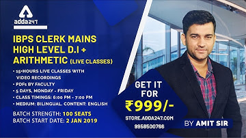 JOIN IBPS Clerk Mains High level D.I + Arithmetic By Amit Sir | CALL 9958500766