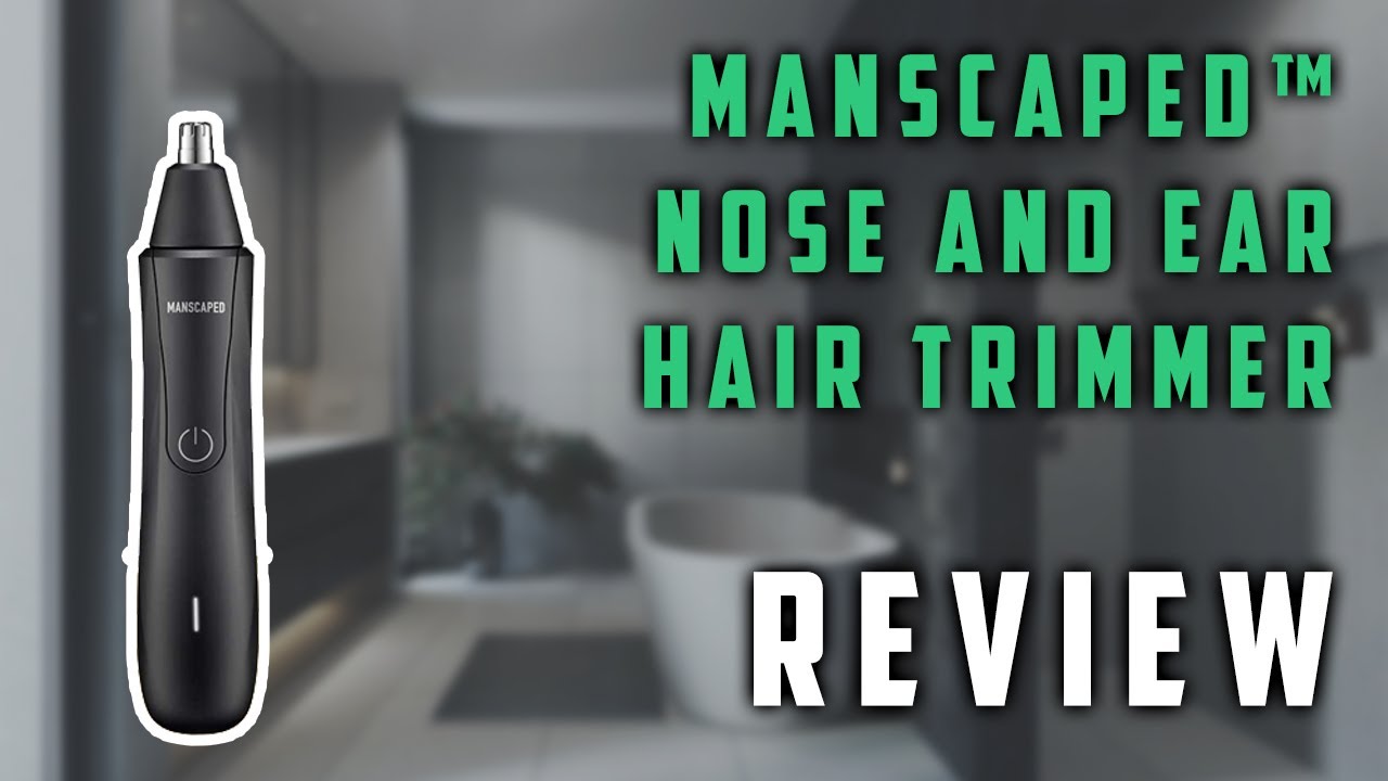 MANSCAPED™ The Weed Whacker™ Nose and Ear Hair Trimmer Review YouTube