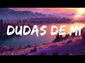 Andy Rivera - Dudas de Mi | Best Songs