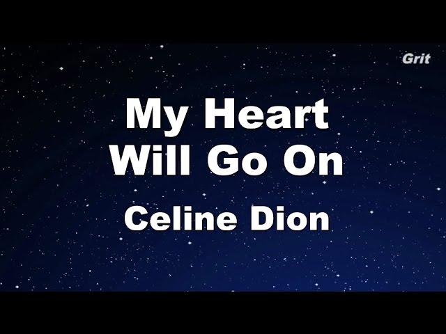 My Heart Will Go On - Celine Dion Karaoke【With Guide Melody】 class=