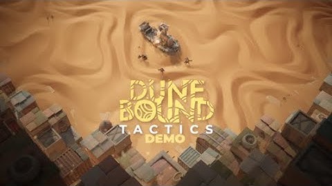 Get Ready to Conquer Arrakis: Dunebound Tactics Demo Now Available on Steam