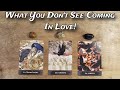 🤎🐈&zwj;⬛ What You Don't See Coming In Love! 🤎🐈&zwj;⬛ | SINGLES | Pick A Card Love Reading