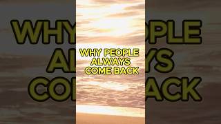 WHY PEOPLE ALWAYS COME BACK 🧠😧 #psychology #relationships #mindset #selfrespect #growth