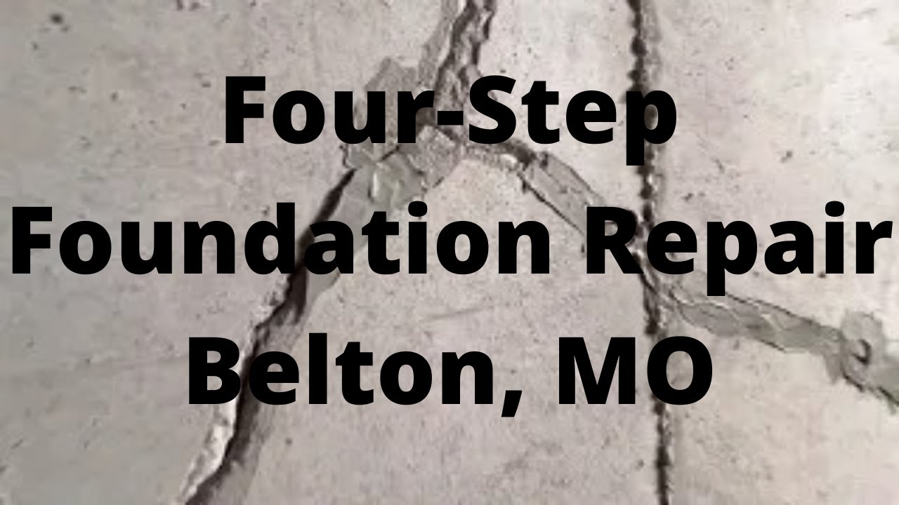 Four-Step Foundation Repair - Belton, MO - YouTube