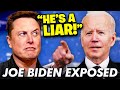 Elon Musk Just Exposed Joe Biden&#39;s Lies