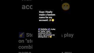 Hi StellaLilas! 🌠💜 #foryou #shortsviral #shortsfeed #makemefamous #fandom #relatable #stellar