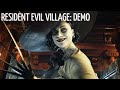 Играю впервые в Resident Evil 8: Village | Maiden Demo