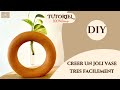 Diy  creation dun joli vase tendance et moderne